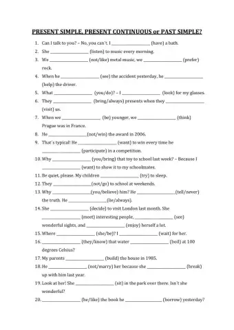 Present simple,Present Continuous,Past simple