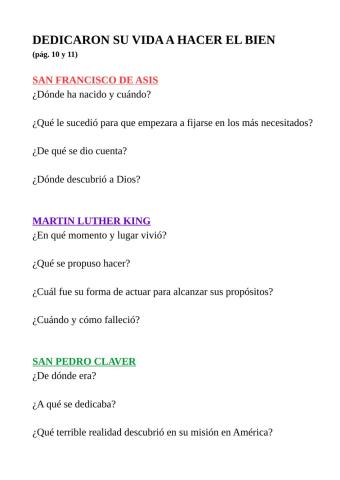 Dedicaron su vida a hacer el bien