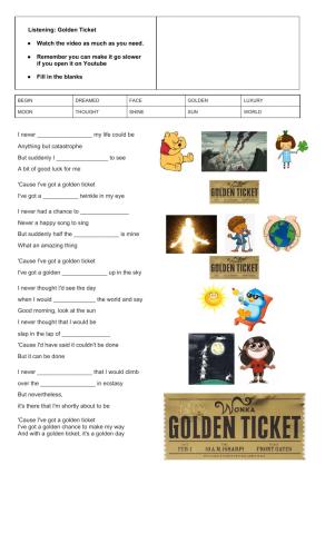 Listening: Golden Ticket