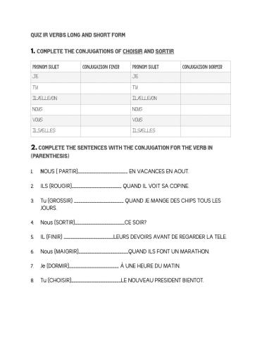 Quiz ir verbs long and short -2