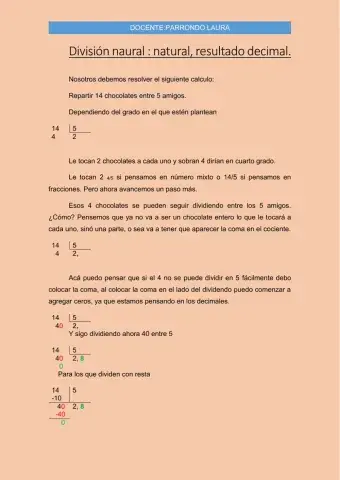 División natural :natural, resultado decimal.