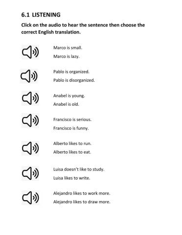 Listening with gustar and adjectives.