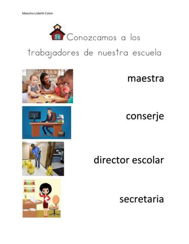 Conozcamos a los trabajadores de nuestra escuela