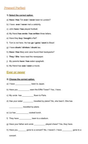 Present Perfect  + ever & never