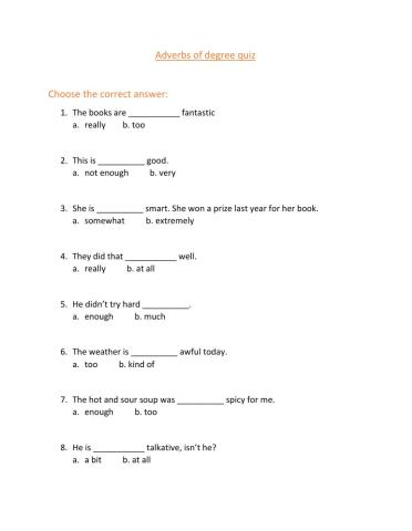 Adverbs of degree quiz