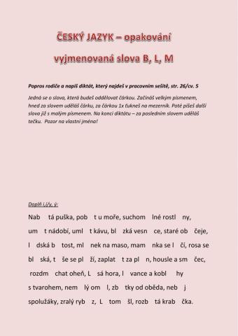 ČJ - vyjmenovaná a příbuzná slova  B, L, M