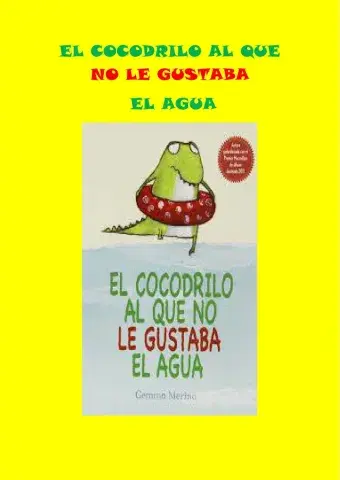 Cuento el cocodrilo al que no le gustaba el agua