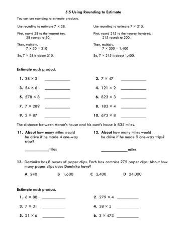 Use rounding to estimate products