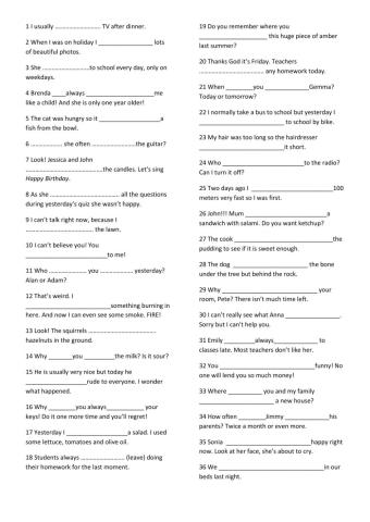 Past Simple, Present Simple & Continuous