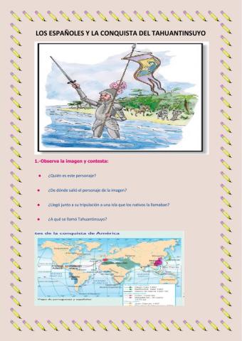 Los españole y la conquista del Tahuantinsuyo