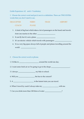 Gold Experience A2 unit 6