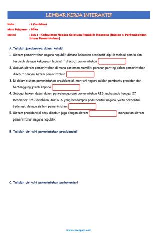 Lembar Kerja Siswa Interaktif PPKn Kelas 9 Bab 6 - Bagian 4: Perkembangan Sistem Pemerintahan di Negara Republik Indonesia