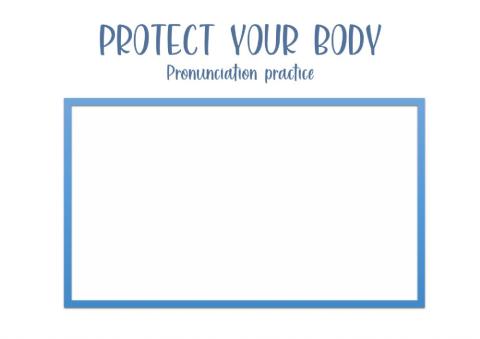 Protect your body