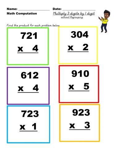 Multiply 3 digit by 1 digit no regrouping
