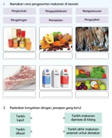 Latihan Sains Tingkatan 2 : Pengawetan Makanan (disediakan oleh Pn. Siti Noor Rohaya)