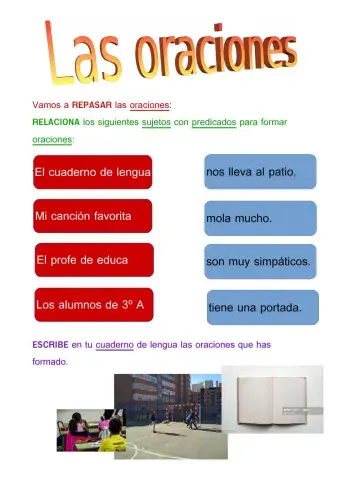 Oraciones: sujeto y predicado