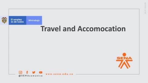 Travel and Accomodation : Video Presentation