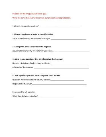 Past Tense Irregular Quiz