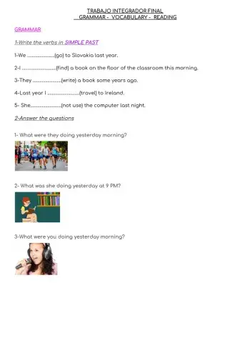 Grammar - Vocabulary - Reading