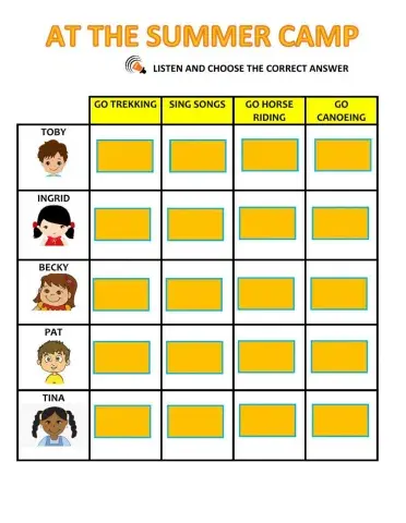 Summer camp listening