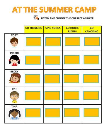 Summer camp listening