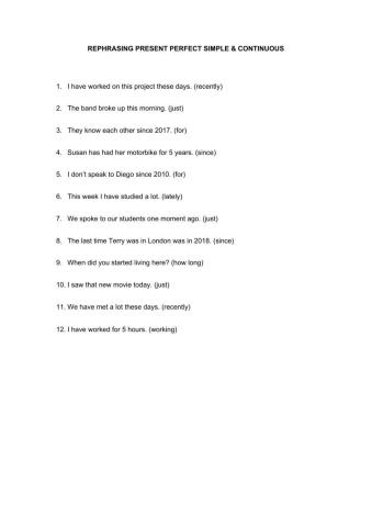 Rephrasing present perfect and continuous