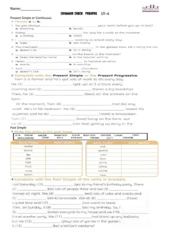 Preseet Simple, Present Continuous, Past Simple