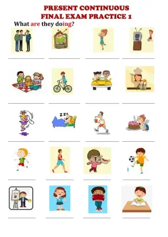 Presen Continuous final exam practice 1