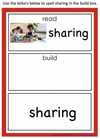 I can read and build the word sharing