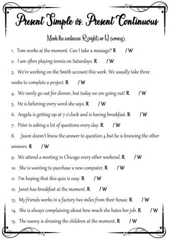 Present Simple vs. Present Continuous