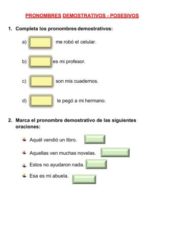 Pronombres desmostrativos y posesivos