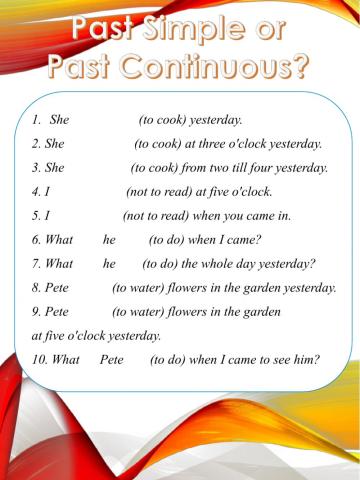Past Simple or Past Countinuous?