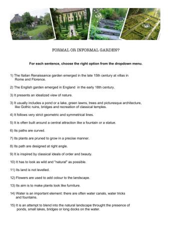 Formal and informa gardens