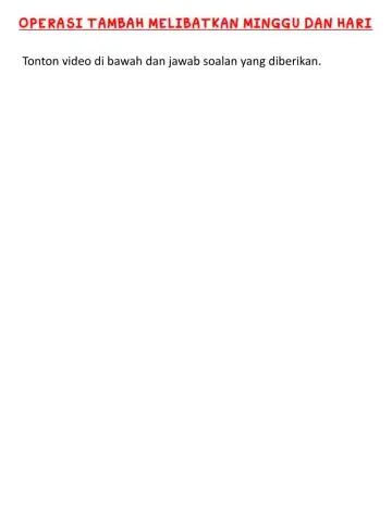 Operasi Tambah Minggu dan Hari