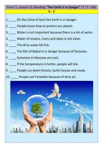 Form 5. Lesson 10. Reading -The Earth is in Danger-. V-2