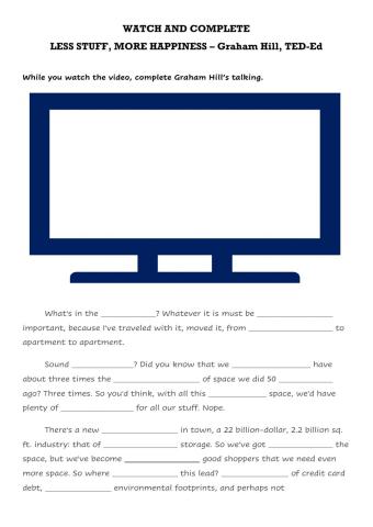 Watch and Complete - Less Stuff , More Happiness