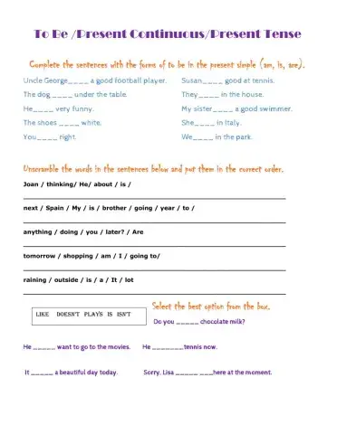 Exercises tobe Present continuous Simple present