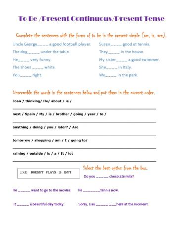 Exercises tobe Present continuous Simple present