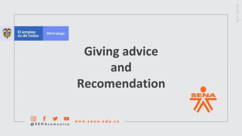 Giving advice and recomendation: Video presentation