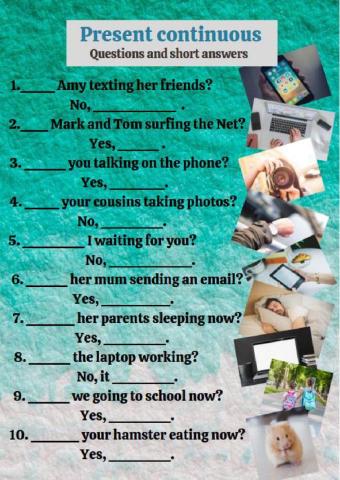 Present continuous qestions short answers