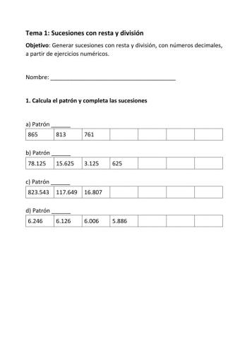 Sucesiones decrecientes con restas y divisiones