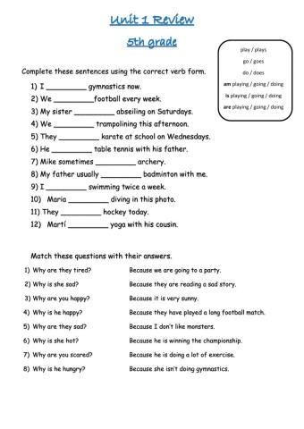 Review Present Simple and Continuous and Why and Because
