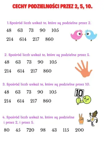 Cechy podzielności przez 2, 5, 10.