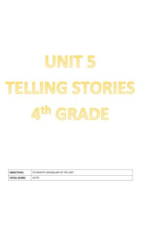 Unit 5: Telling Stories