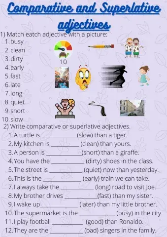 Comparative and Superlative adjectives