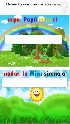 Ordena las oraciones correctamente