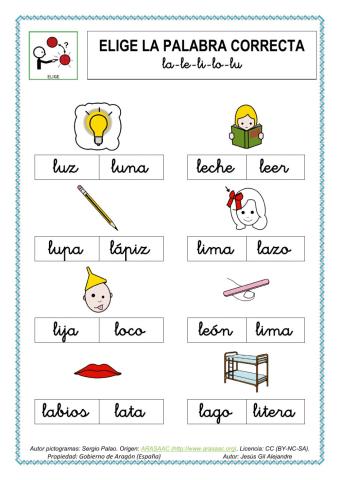 Elige la palabra correcta. La le li lo lu