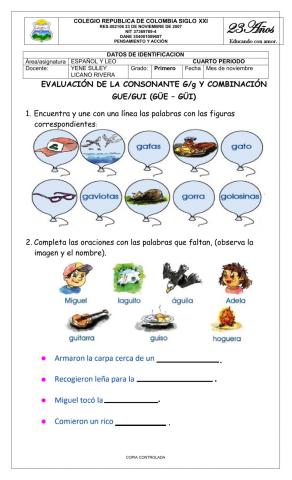 EVALUACIÓN DE LA CONSONANTE G-g Y COMBINACIÓN GUE-GUI (GÜE – GÜI)