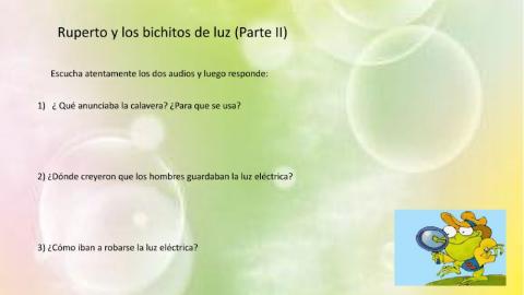 Ruperto y los bichitos de luz (Parte 2)