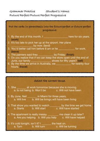 Future Perfect - Future Perfect Progressive